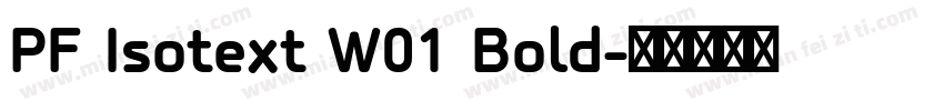 PF Isotext W01 Bold字体转换